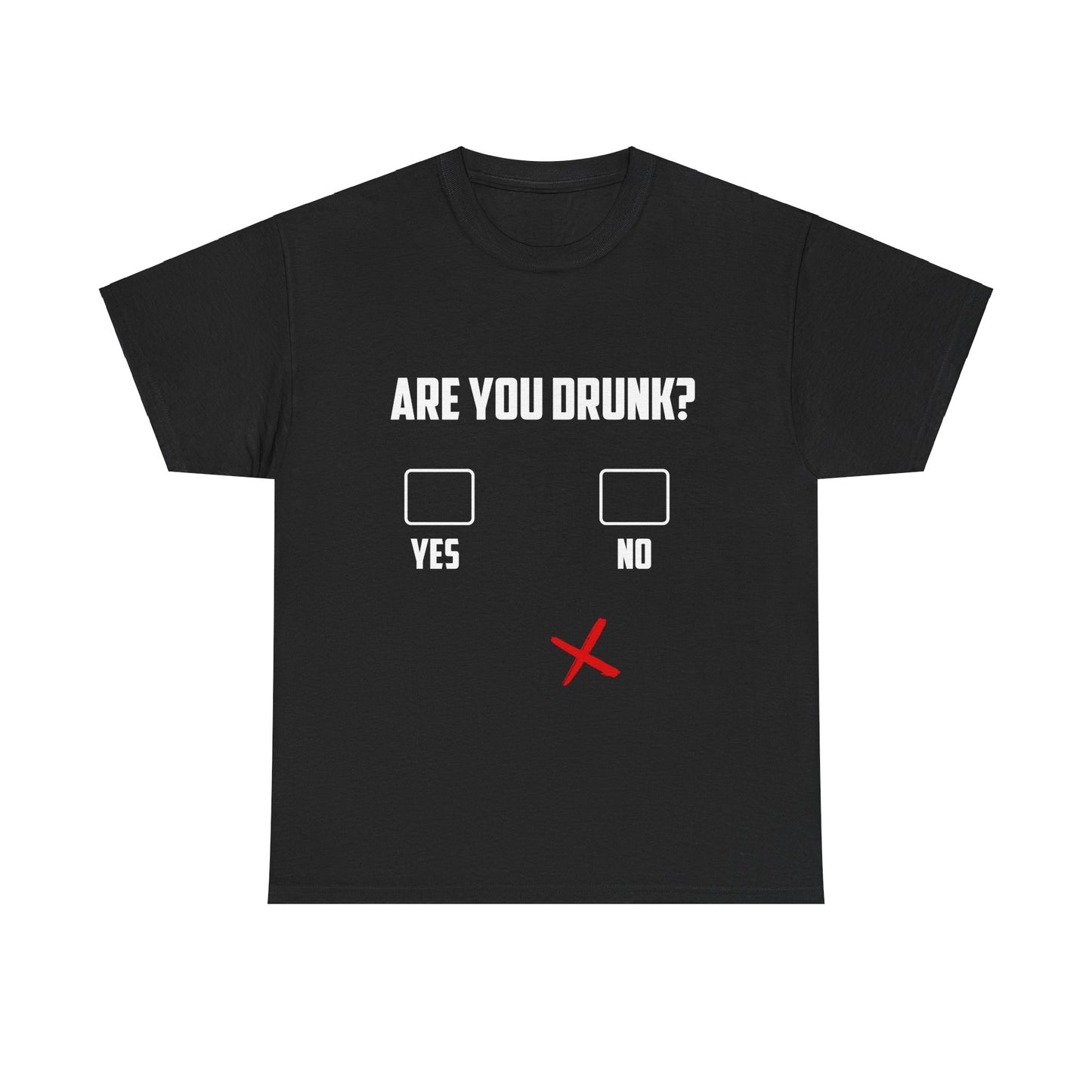 Are You Drunk Alternate Drinking Shirt