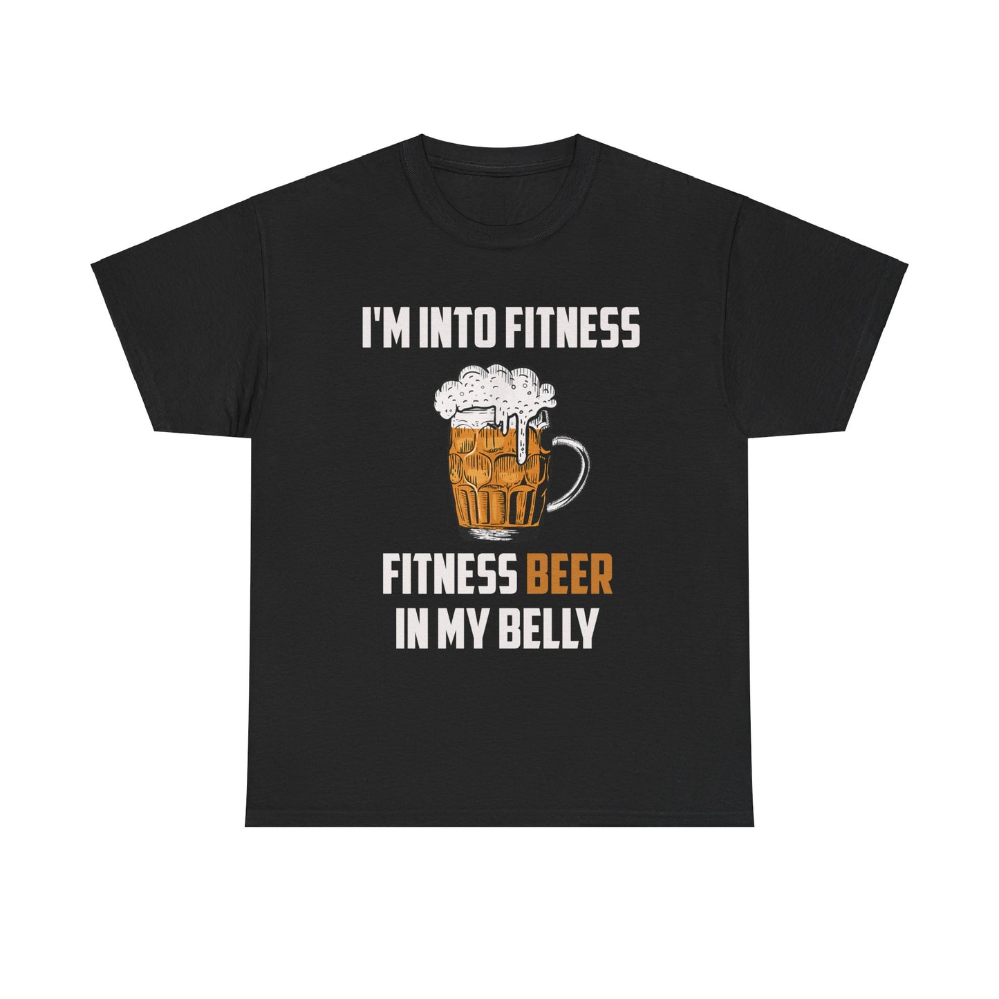 I'm Into Fitness Drinking Shirt