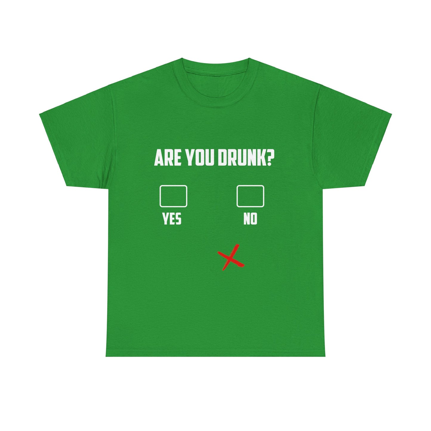 Are You Drunk Alternate Drinking Shirt