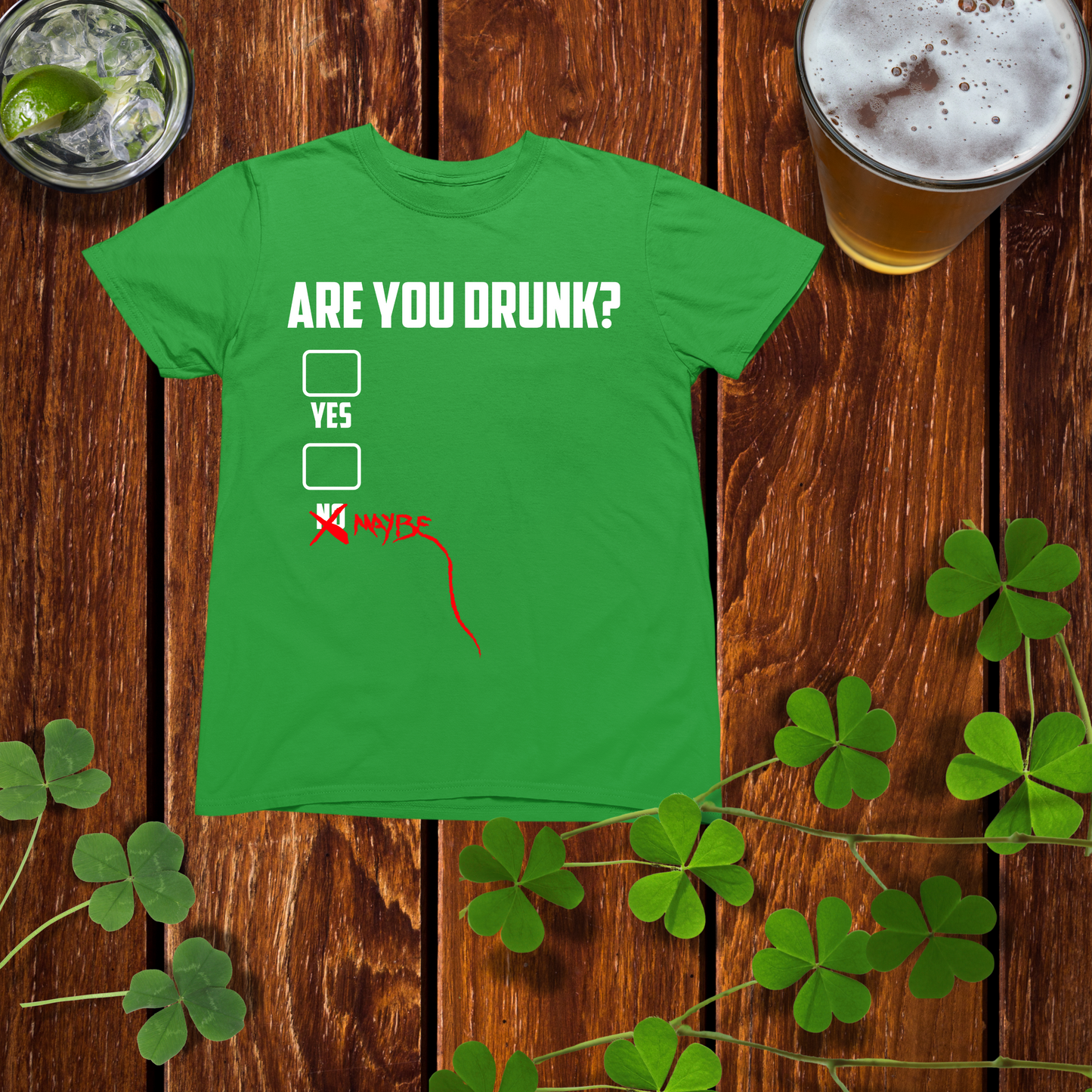 Are You Drunk Drinking Shirt