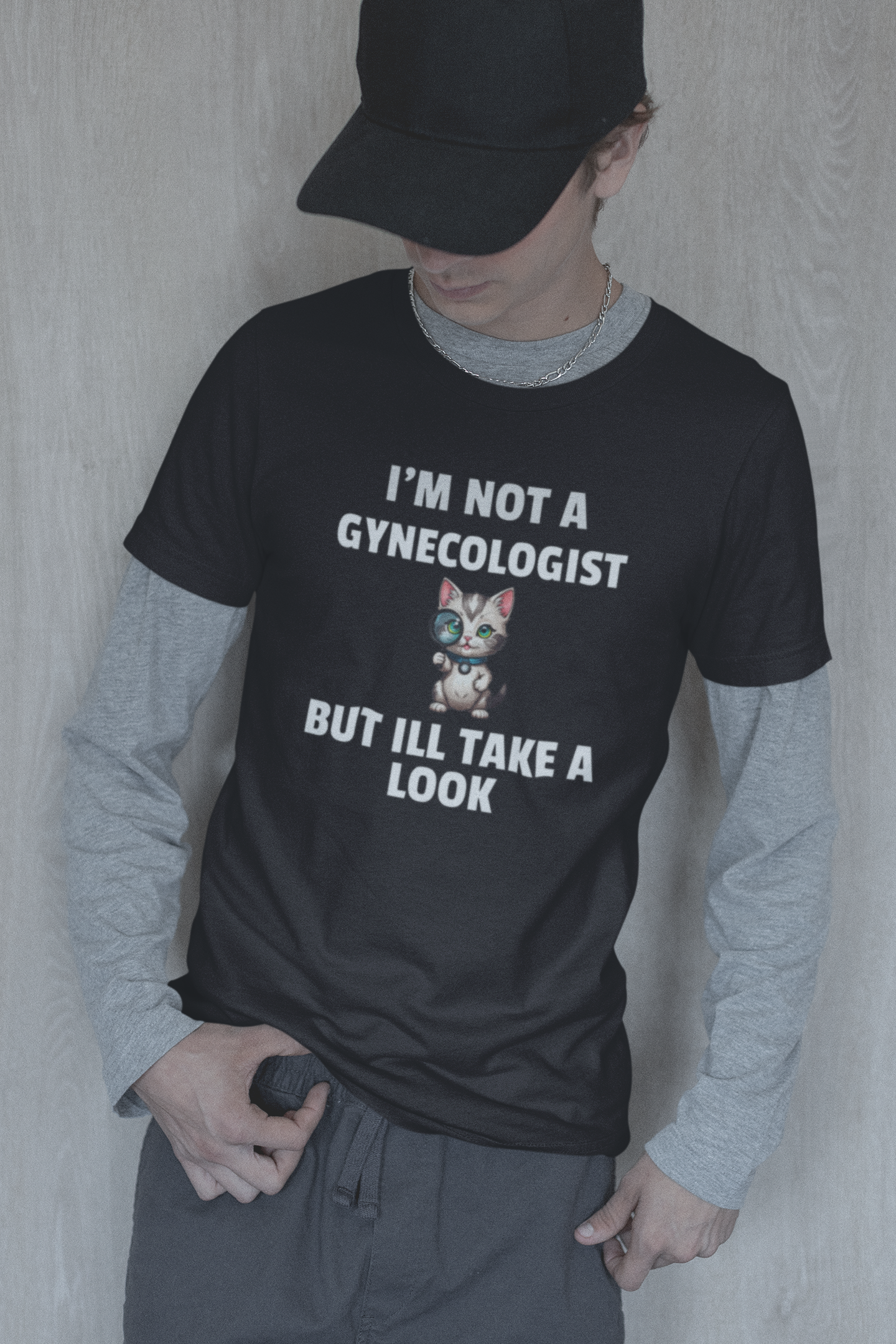 I'm Not A Gynecologist T-shirt