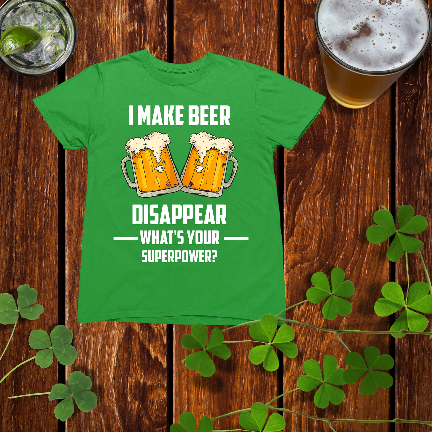 I Make Beer Disappear Drinking Shirt